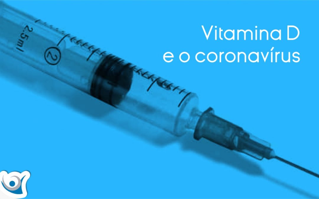 Vitamina D e o coronavírus