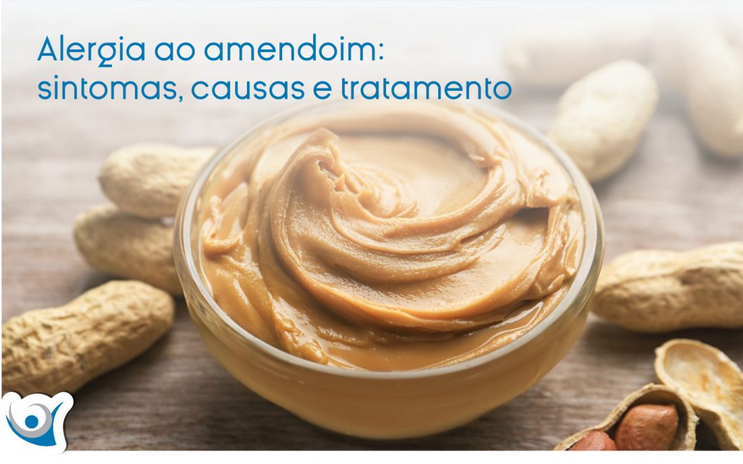 Alergia ao amendoim: sintomas, causas e tratamento
