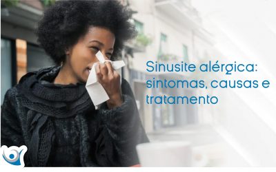 Sinusite alérgica: sintomas, causas e tratamento