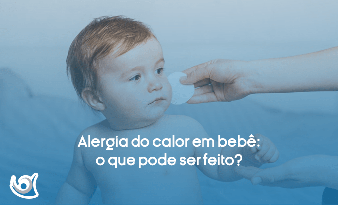 Alergia do calor em bebê: o que pode ser feito?