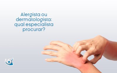 Alergista ou dermatologista: qual especialista procurar?