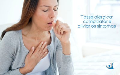 Tosse alérgica: como tratar e aliviar os sintomas